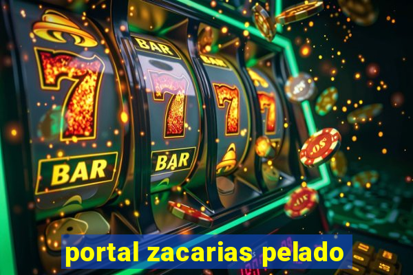 portal zacarias pelado